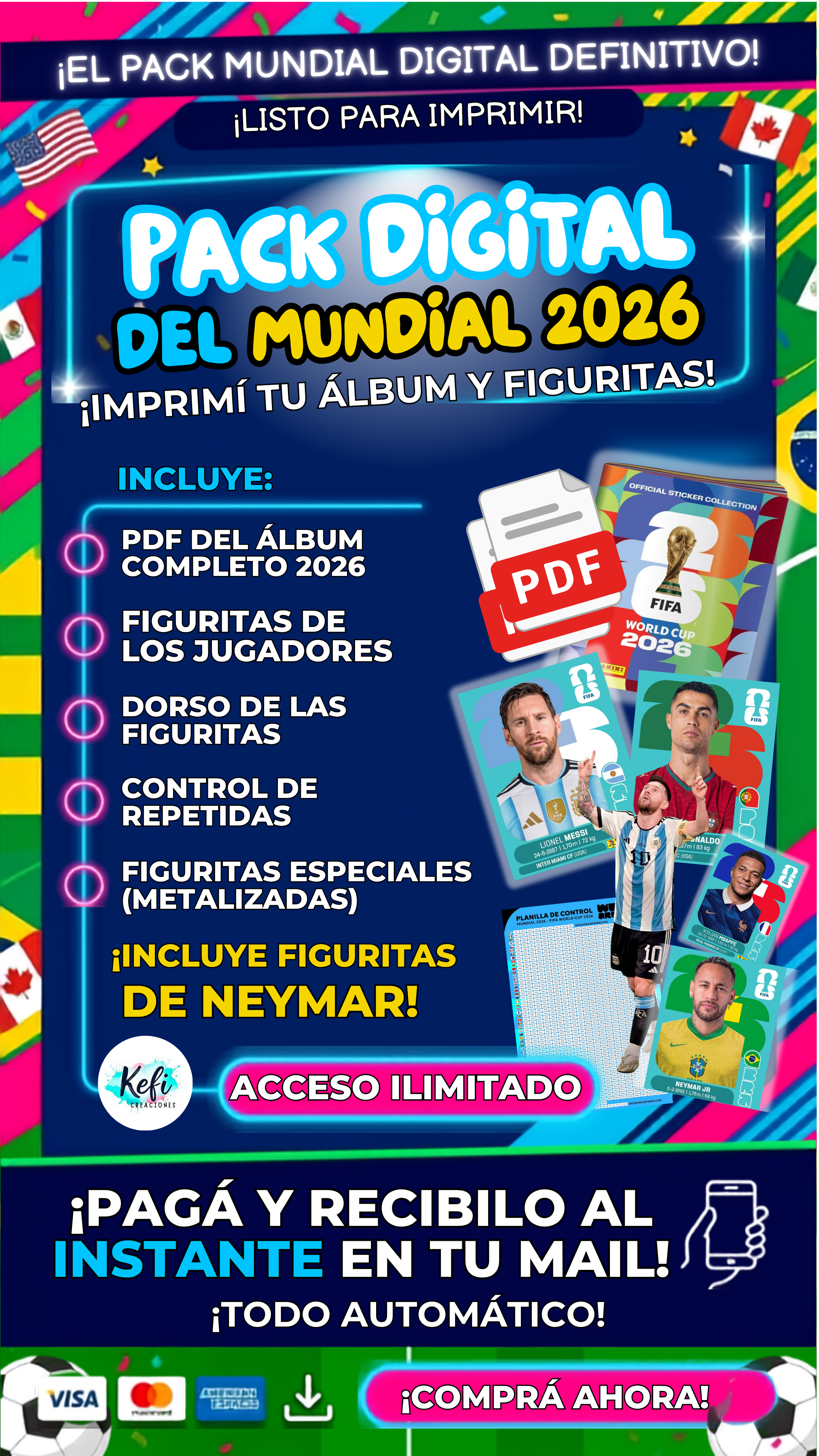PACK DIGITAL FIGURITAS DEL MUNDIAL + ÁLBUM + FIGURITAS ESPECIALES  Y NEYMAR